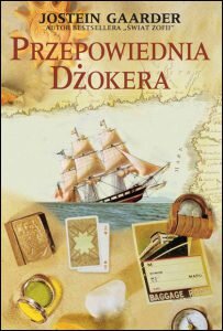 "Przepowiednia Dżokera" Jostein Gaarder